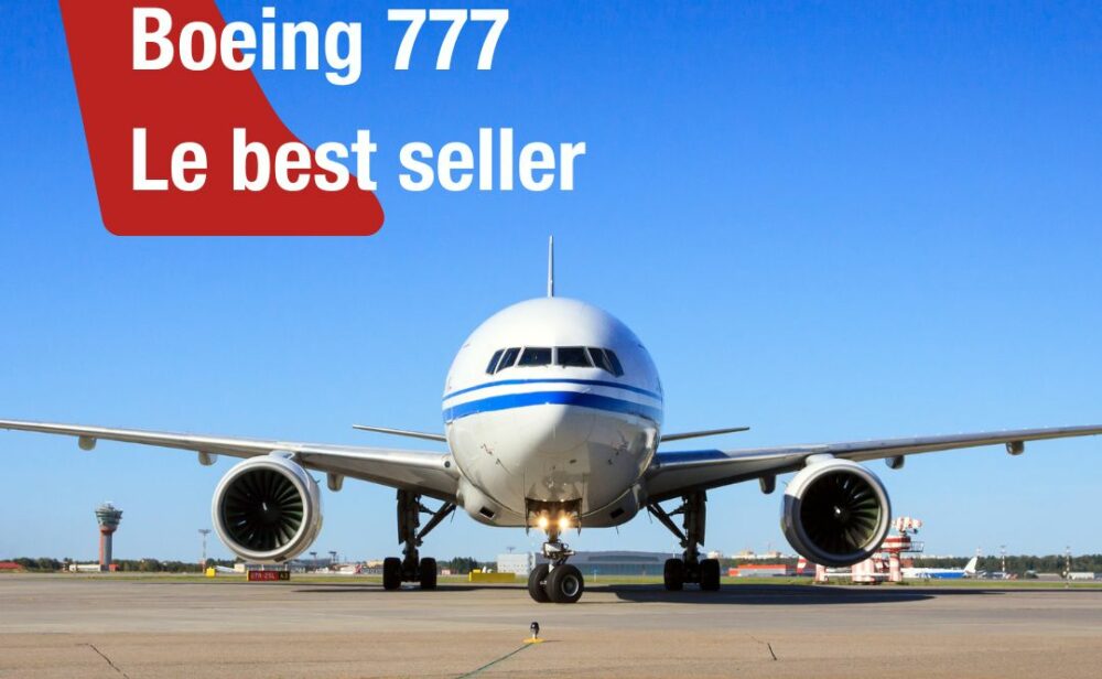 Découvrez l'histoire fascinante du Boeing 777